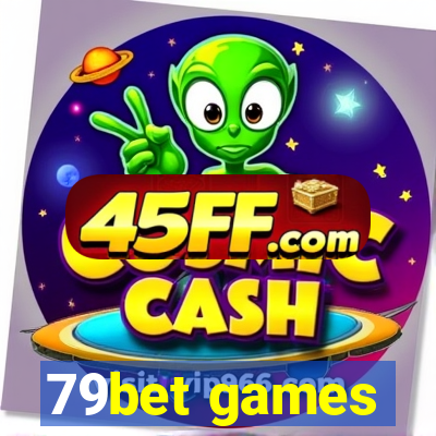 79bet games